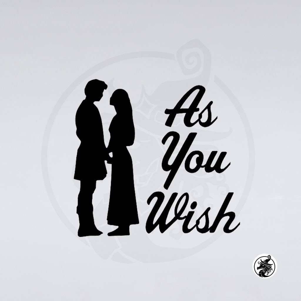 Black vinyl decal featuring a silhouette of a couple holding hands next to the cursive text 'As You Wish' on a plain white background.