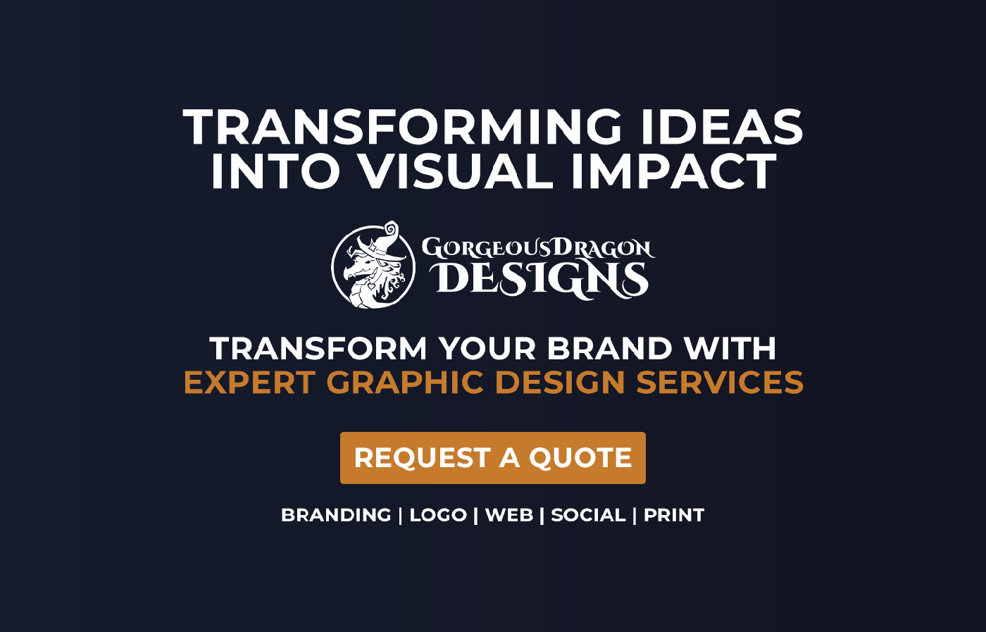 Promotional graphic for Gorgeous Dragon Designs with text about graphic design services on a dark background.